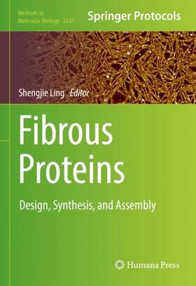 Ling |  Fibrous Proteins | Buch |  Sack Fachmedien