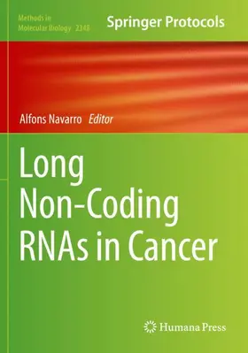 Navarro |  Long Non-Coding RNAs in Cancer | Buch |  Sack Fachmedien