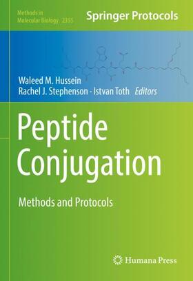 Hussein / Toth / Stephenson |  Peptide Conjugation | Buch |  Sack Fachmedien