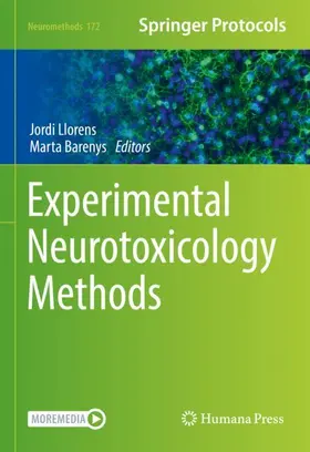 Barenys / Llorens |  Experimental Neurotoxicology Methods | Buch |  Sack Fachmedien