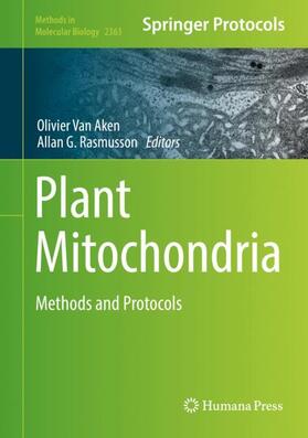 Rasmusson / Van Aken |  Plant Mitochondria | Buch |  Sack Fachmedien