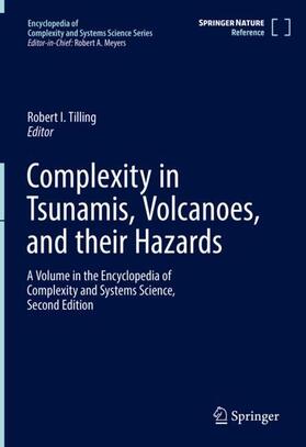 Tilling |  Complexity in Tsunamis, Volcanoes, and their Hazards | Buch |  Sack Fachmedien