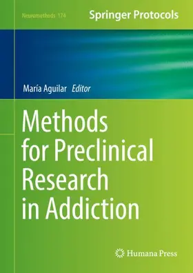 Aguilar |  Methods for Preclinical Research in Addiction | Buch |  Sack Fachmedien