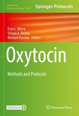 Werry / Kassiou / Reekie |  Oxytocin | Buch |  Sack Fachmedien