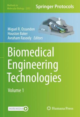 Ossandon / Rasooly / Baker |  Biomedical Engineering Technologies | Buch |  Sack Fachmedien