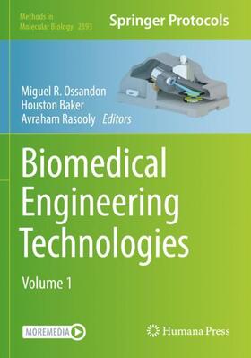 Ossandon / Rasooly / Baker |  Biomedical Engineering Technologies | Buch |  Sack Fachmedien