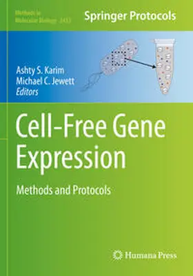 Jewett / Karim |  Cell-Free Gene Expression | Buch |  Sack Fachmedien