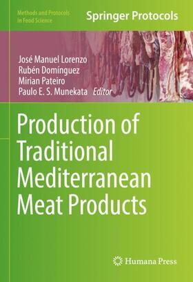 Lorenzo / Munekata / Domínguez |  Production of Traditional Mediterranean Meat Products | Buch |  Sack Fachmedien