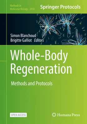 Galliot / Blanchoud |  Whole-Body Regeneration | Buch |  Sack Fachmedien