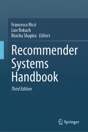 Ricci / Rokach / Shapira |  Recommender Systems Handbook | eBook | Sack Fachmedien