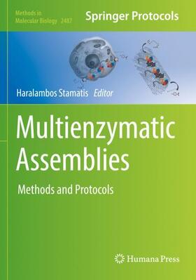 Stamatis |  Multienzymatic Assemblies | Buch |  Sack Fachmedien