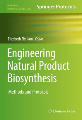 Skellam | Engineering Natural Product Biosynthesis | Buch | 978-1-0716-2272-8 | sack.de