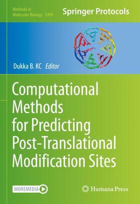 KC |  Computational Methods for Predicting Post-Translational Modification Sites | Buch |  Sack Fachmedien