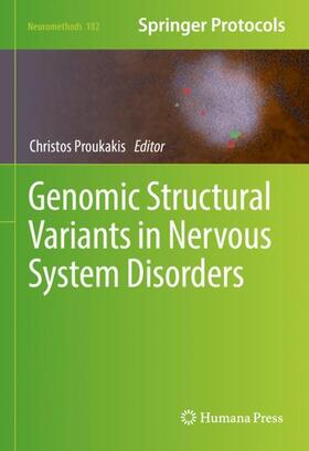 Proukakis |  Genomic Structural Variants in Nervous System Disorders | Buch |  Sack Fachmedien