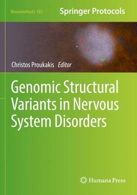 Proukakis |  Genomic Structural Variants in Nervous System Disorders | Buch |  Sack Fachmedien