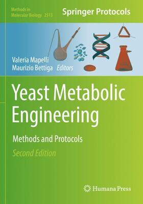 Bettiga / Mapelli |  Yeast Metabolic Engineering | Buch |  Sack Fachmedien