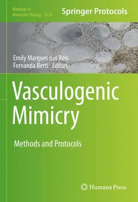 Berti / Marques dos Reis |  Vasculogenic Mimicry | Buch |  Sack Fachmedien