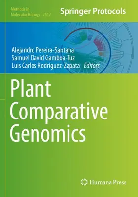 Pereira-Santana / Rodríguez-Zapata / Gamboa-Tuz |  Plant Comparative Genomics | Buch |  Sack Fachmedien