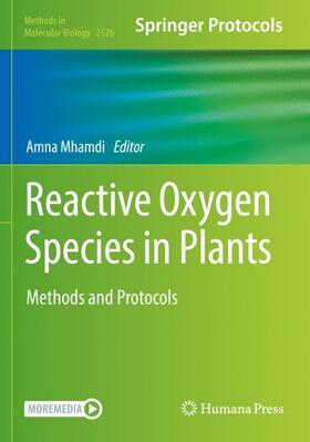 Mhamdi |  Reactive Oxygen Species in Plants | Buch |  Sack Fachmedien
