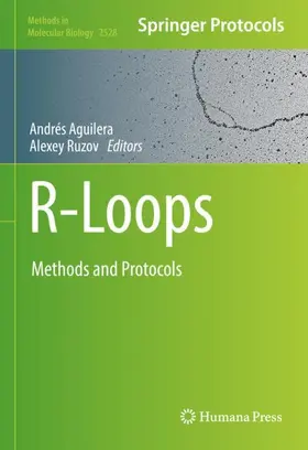 Ruzov / Aguilera |  R-Loops | Buch |  Sack Fachmedien