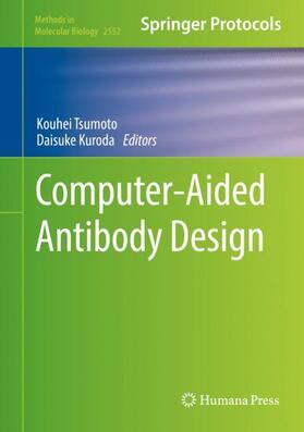 Kuroda / Tsumoto |  Computer-Aided Antibody Design | Buch |  Sack Fachmedien
