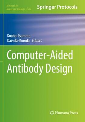 Kuroda / Tsumoto |  Computer-Aided Antibody Design | Buch |  Sack Fachmedien