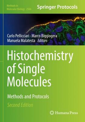 Pellicciari / Malatesta / Biggiogera |  Histochemistry of Single Molecules | Buch |  Sack Fachmedien