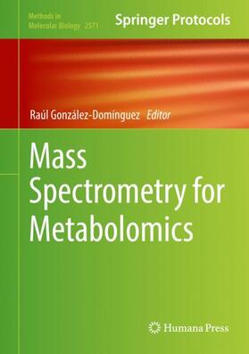 González-Domínguez |  Mass Spectrometry for Metabolomics | Buch |  Sack Fachmedien