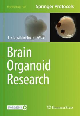 Gopalakrishnan |  Brain Organoid Research | Buch |  Sack Fachmedien