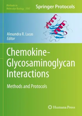 Lucas |  Chemokine-Glycosaminoglycan Interactions | Buch |  Sack Fachmedien