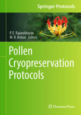 Rajasekharan / Rohini |  Pollen Cryopreservation Protocols | eBook | Sack Fachmedien