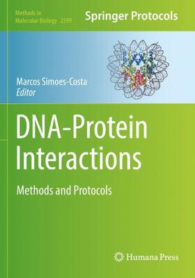 Simoes-Costa |  DNA-Protein Interactions | Buch |  Sack Fachmedien