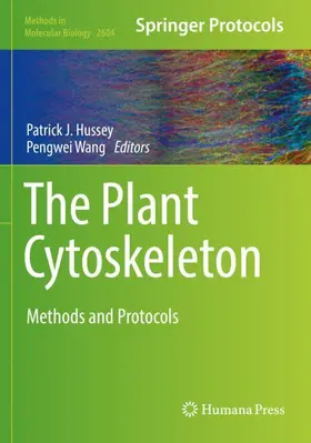 Wang / Hussey |  The Plant Cytoskeleton | Buch |  Sack Fachmedien