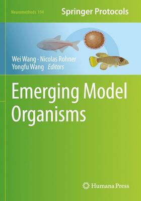 Wang / Rohner |  Emerging Model Organisms | Buch |  Sack Fachmedien