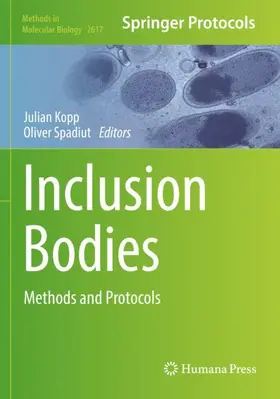 Spadiut / Kopp |  Inclusion Bodies | Buch |  Sack Fachmedien