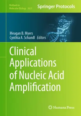 Schandl / Myers |  Clinical Applications of Nucleic Acid Amplification | Buch |  Sack Fachmedien