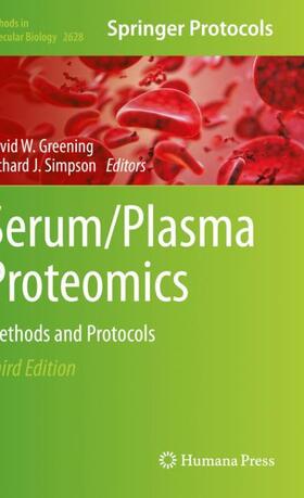 Simpson / Greening |  Serum/Plasma Proteomics | Buch |  Sack Fachmedien