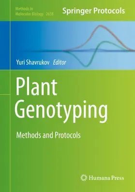 Shavrukov |  Plant Genotyping | Buch |  Sack Fachmedien