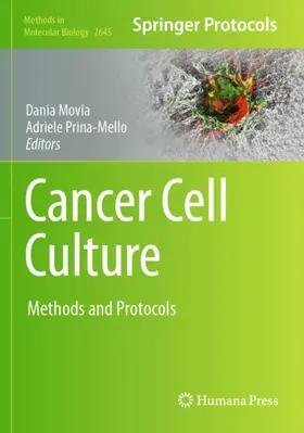 Prina-Mello / Movia |  Cancer Cell Culture | Buch |  Sack Fachmedien