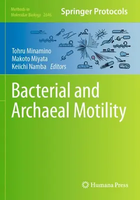 Minamino / Namba / Miyata |  Bacterial and Archaeal Motility | Buch |  Sack Fachmedien