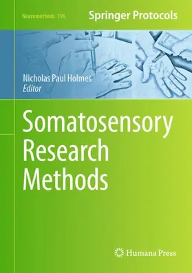 Holmes |  Somatosensory Research Methods | Buch |  Sack Fachmedien