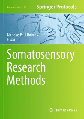 Holmes |  Somatosensory Research Methods | Buch |  Sack Fachmedien