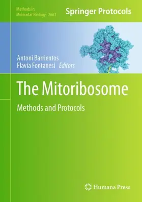 Fontanesi / Barrientos |  The Mitoribosome | Buch |  Sack Fachmedien