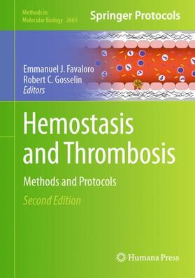 Gosselin / Favaloro |  Hemostasis and Thrombosis | Buch |  Sack Fachmedien