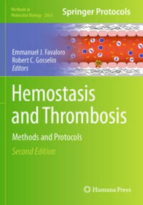 Gosselin / Favaloro |  Hemostasis and Thrombosis | Buch |  Sack Fachmedien