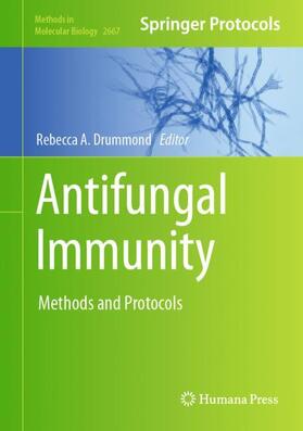 Drummond | Antifungal Immunity | Buch | 978-1-0716-3198-0 | sack.de