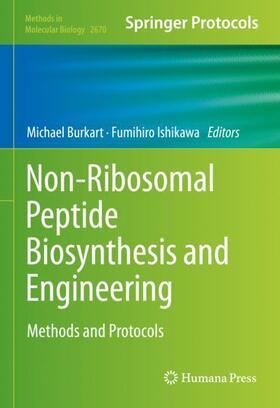 Ishikawa / Burkart |  Non-Ribosomal Peptide Biosynthesis and Engineering | Buch |  Sack Fachmedien
