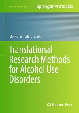 Cyders |  Translational Research Methods for Alcohol Use Disorders | Buch |  Sack Fachmedien