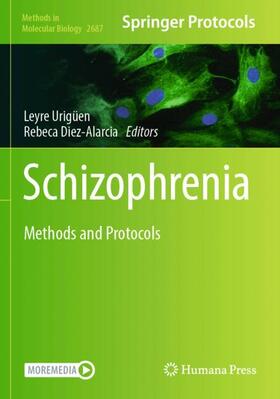 Díez-Alarcia / Urigüen |  Schizophrenia | Buch |  Sack Fachmedien