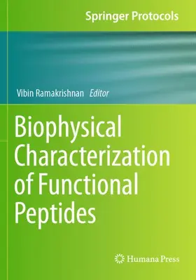 Ramakrishnan |  Biophysical Characterization of Functional Peptides | Buch |  Sack Fachmedien